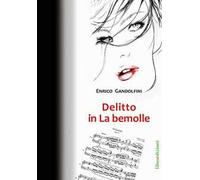 Delitto in la bemolle