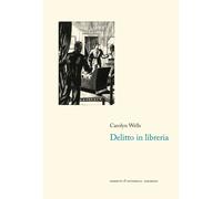 Delitto in libreria - Wells Carolyn