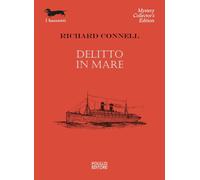 Delitto in mare [Paperback] [Sep 16, 2022] Connell, Richard and Caraffini, Sara