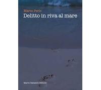 Delitto in riva al mare