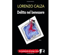 Delitto nel benessere