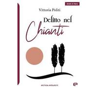 Delitto nel Chianti