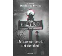 Delitto nel vicolo dei desideri