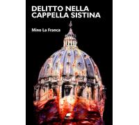 Delitto nella Cappella Sistina - 2025 - Bertoni Editore