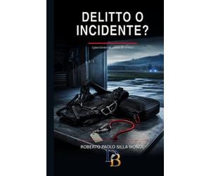 Delitto o incidente?: Questione di Punti di Vista