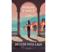 Delitto vista lago