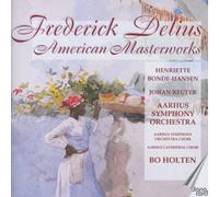 DELIUS, F. - AMERICAN MASTERWORKS