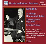 Frederick Delius Village Romeo and Juliet, A (Beecham, Rpo, Dowling, Sharp) (CD)