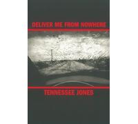 Deliver Me from Nowhere