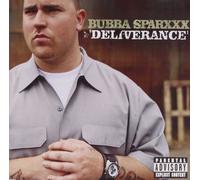 Deliverance by Bubba Sparxxx