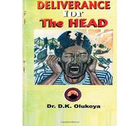 Deliverance for the Head