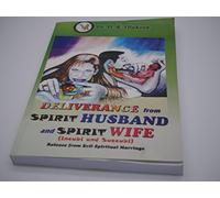Deliverance from Spirit Husband and Spirit Wife (Incubi and Succubi)