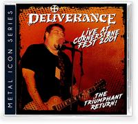 Deliverance Live at Cornerstone Fest 2001: The Triumphant Return (CD)