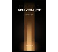 Deliverance: Reflections on the Book of Exodus