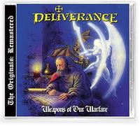Deliverance Weapons Of Our Warfare the Originals (CD)