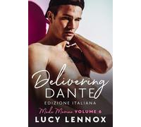 Delivering Dante: Edizione Italiana