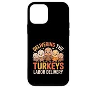 Delivering The Cutest Turkeys Labor & Delivery Thanksgiving Custodia per iPhone 12 mini