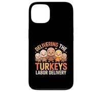 Delivering The Cutest Turkeys Labor & Delivery Thanksgiving Custodia per iPhone 13