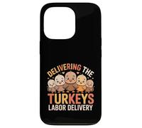 Delivering The Cutest Turkeys Labor & Delivery Thanksgiving Custodia per iPhone 13 Pro