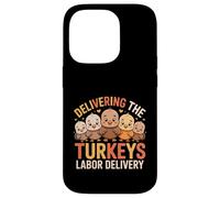 Delivering The Cutest Turkeys Labor & Delivery Thanksgiving Custodia per iPhone 14 Pro