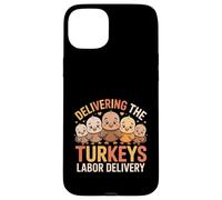 Delivering The Cutest Turkeys Labor & Delivery Thanksgiving Custodia per iPhone 15 Plus