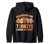 Delivering The Cutest Turkeys Labor & Delivery Thanksgiving Felpa con Cappuccio
