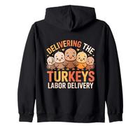 Delivering The Cutest Turkeys Labor & Delivery Thanksgiving Felpa con Cappuccio