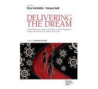 Delivering the dream. Cultural relevance, product desirability, customer engagem