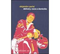 Delivery. Coca a domicilio