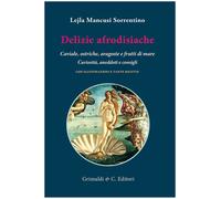 Delizie afrodisiache caviale, ostriche, aragoste - [Grimaldi & C.]