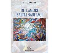 Dell’amore e altri naufragi
