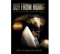 Dell F Sanchez Out From Hiding (Tascabile)