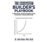 Dell Gines The Ecosystem Builder's Playbook (Tascabile)