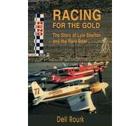 Dell Rourk Racing for the Gold (Tascabile)