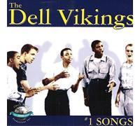Dell Vikings - #1 Songs