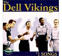 DELL VIKINGS - NUMBER ONE SONGS