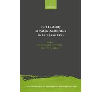 DELLA CANANEA E Tort Liability of Public Authorities in Europ (Copertina rigida)