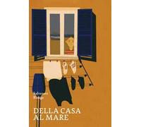 Della casa al mare