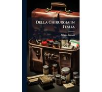 Della Chirurgia in Italia