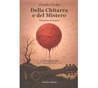 Della chitarra e del mistero