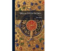 Della CittÃ Di Dio...