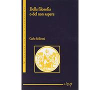 Della filosofia o del non sapere