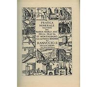 Della Fratta Montalbano, Marco Antonio, - Pratica minerale.