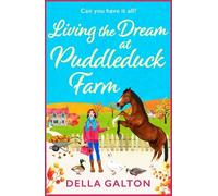 Della Galton Living the Dream at Puddleduck Farm (Copertina rigida)