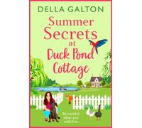 Della Galton Summer Secrets at Duck Pond Cottage (Copertina rigida)