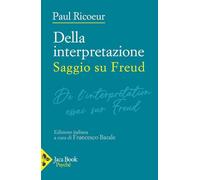 Della interpretazione. Saggio su Freud