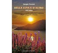 Della luna e d'altro. 366 haiku
