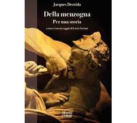 Della menzogna. Per una storia