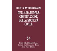 Della naturale costituzione della società civile - Rosmini Antonio