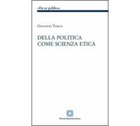 Della politica come scienza etica